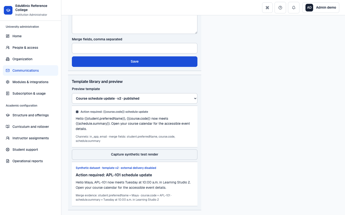 EduMinix Institution Administrator template library showing a published version-two schedule-update template and a server-rendered synthetic preview with external delivery disabled.