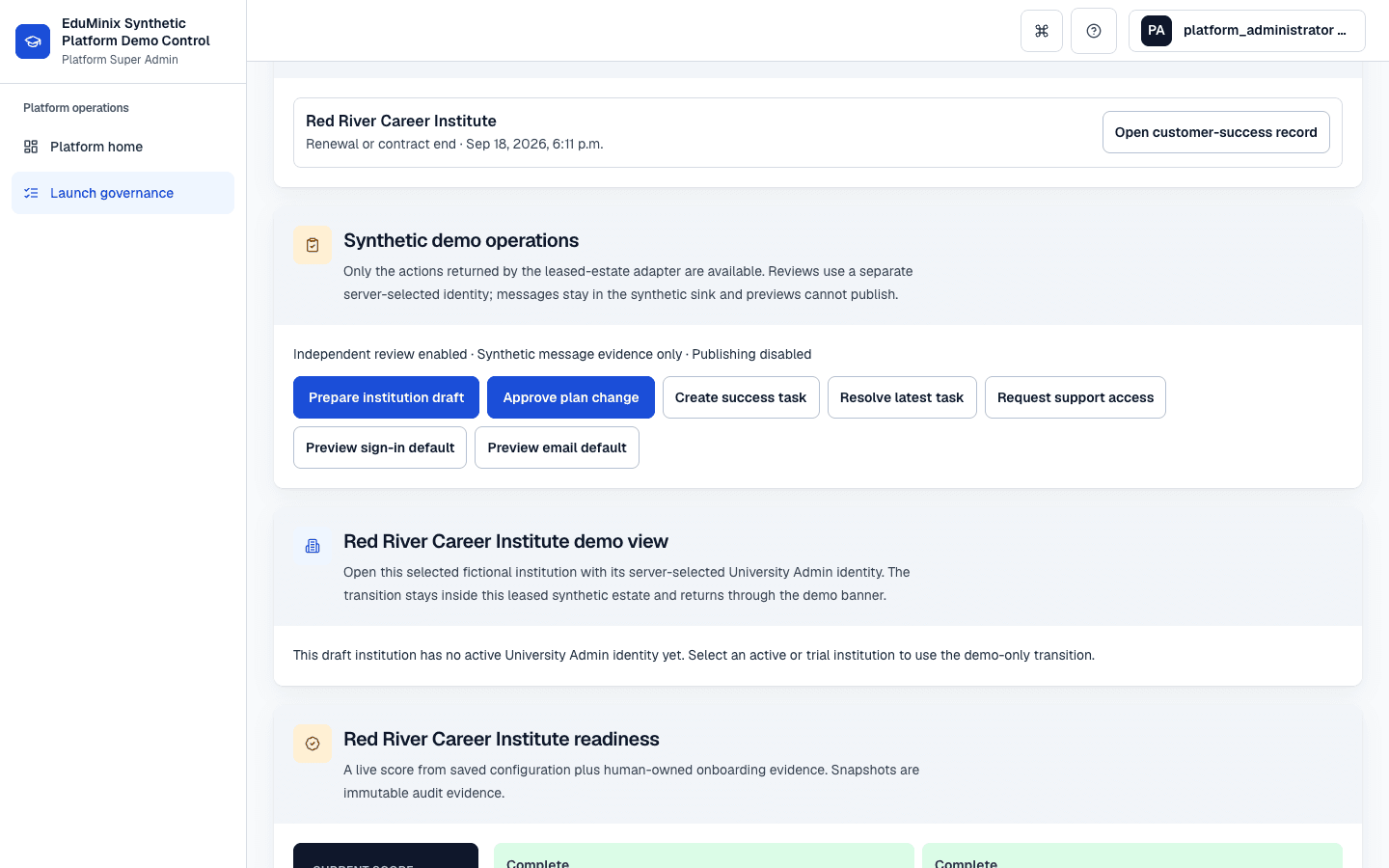 EduMinix Platform Administrator synthetic governance view showing a selected fictional institution and bounded independently reviewed operations.